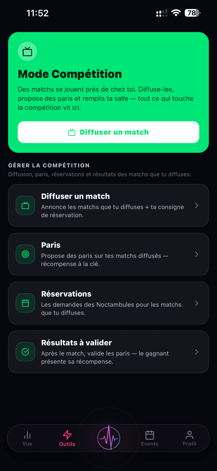 Mode Compétition NoctiPulse côté établissement, en vert : diffuser un match, paris, réservations et résultats à valider