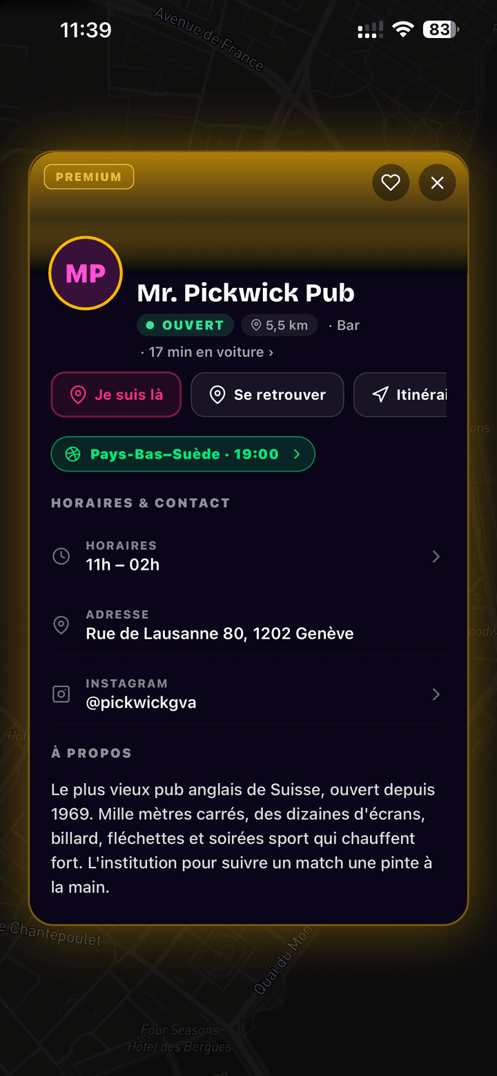 Fiche du lieu Mr. Pickwick Pub dans NoctiPulse : badge premium doré, statut Ouvert, boutons Je suis là, Se retrouver, Itinéraire et bandeau vert de diffusion du match Pays-Bas–Suède