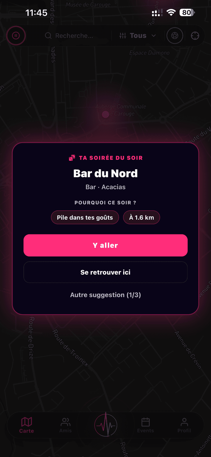 Écran « Ta soirée du soir » de NoctiPulse posé sur la carte : un lieu tiré au sort avec les tags « Pile dans tes goûts » et « À 1.6 km »